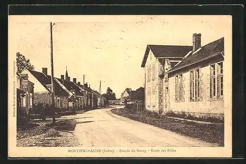 AK Montierchaume, Entrée du Bourg, Ecole des Filles