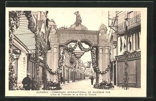 AK Auxerre, Concours International de Musique 1934, L`Arc de Triomphe de la Rue du Temple, Sängerfest