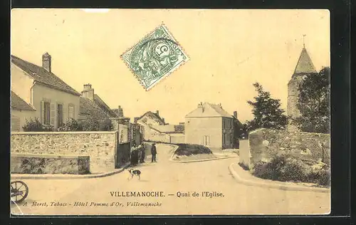 AK Villemanoche, Quai de l`Eglise, Hotel Pomme d`Or