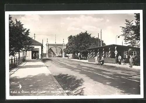 AK Kehl a. Rhein, Rheinbrücke mit deutschem Zollamt