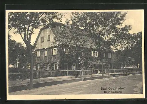 AK Bad Oppelsdorf, Haus Schlegel, Aussenansicht