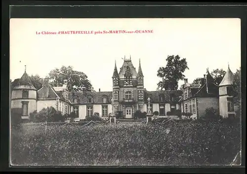 AK St-Martin-sur-Ouanne, Le Château d`Hautefeuille