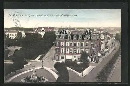 AK Fürstenwalde a. d. Spree, Denkmals- und Kaiserplatz, Eisenbahnstrasse