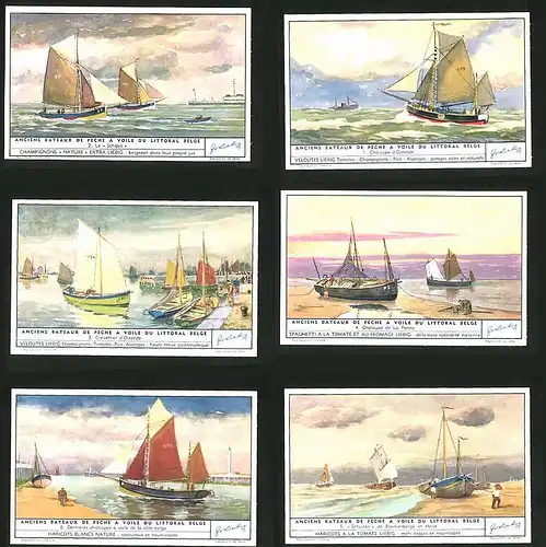 6 Sammelbilder Liebig, Serie Nr. 1583: Anciens Bateaux de Peche a Voile du Littoral Belge, Schuiten, Ostende, Schipje