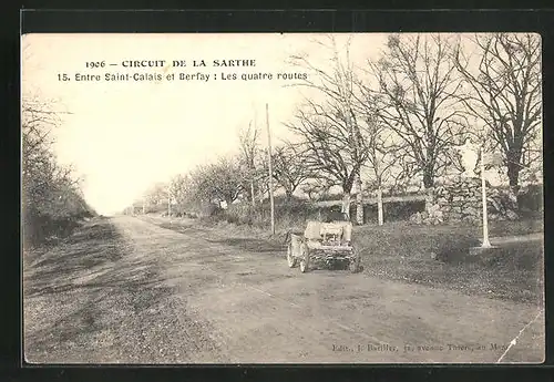 AK Circuit de la Sarthe, Entre Saint-Calais et Berfay, Les quatre routes