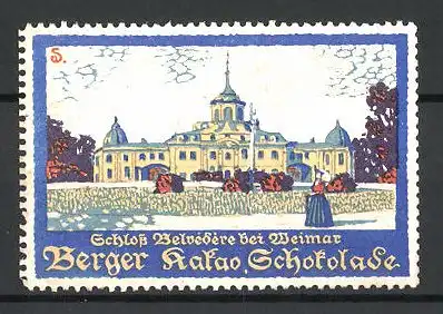 Künstler-Reklamemarke Sigmund von Suchodolski, Berger Kakao & Schokolade, Schloss Belvédére in Weimar