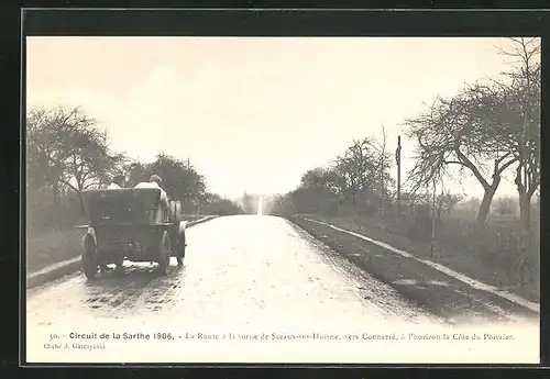 AK Circuit de la Sarthe 1906, La Route à la sortie de Sceaux-sur-Huisne, Autorennen