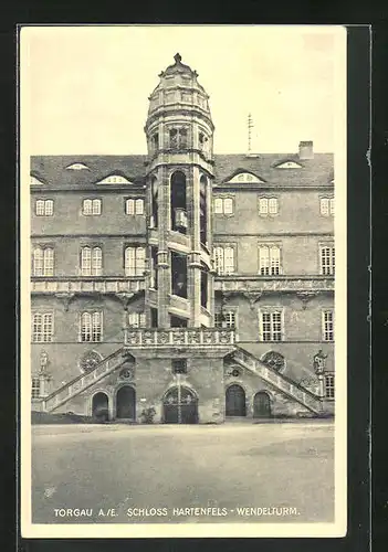 AK Torgau a. E., Schloss Hartenfels mit Wendelturm