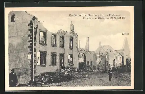 AK Bruderdorf bei Saarburg i. L., Kirchgasse mit zerschossenen Häusern 1914