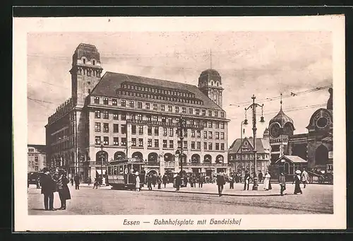 AK Essen, Bahnhofsplatz mit Handelshof