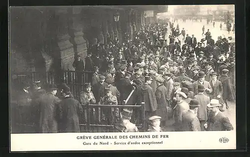 AK Greve Generale des Chemins de Fer, Gare du Nord, Service d`ordre exceptionnel