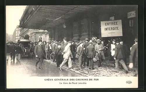 AK Greve Generale des Chemins de Fer, la Gare du Nord interdite