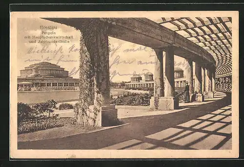 AK Breslau, Pergola mit Hauptschankwirtschaft und Jahrhunderthalle