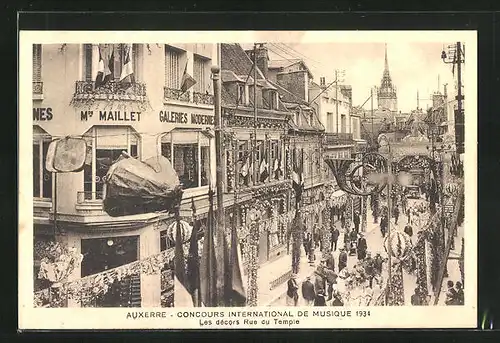 AK Auxerre, Concours International de Musique 1934, Les décors Rue du Temple