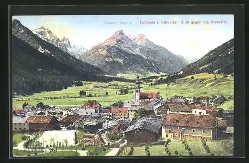 AK Fulpmes i. Stubaital, Panorama mit Blick gegen die Gletscher