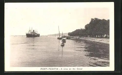 AK Port-Tewfik, a view on the Canal