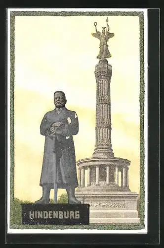 AK Berlin, Hindenburg vor der Siegessäule, Goldelse, Kriegshilfe