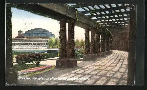 AK Breslau, Pergola mit Blick auf die Jahrhunderthalle