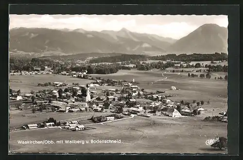 AK Waakirchen / Obb., Gesamtansicht mit Wallberg und Bodenschneid