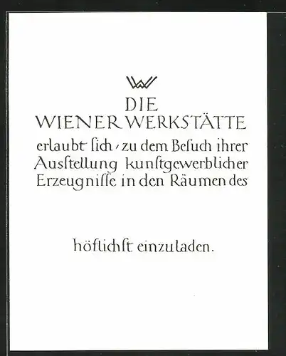 AK Einladung der Wiener Werkstätte zum Besuch ihrer Ausstellung kunstgewerblicher Erzeugnisse