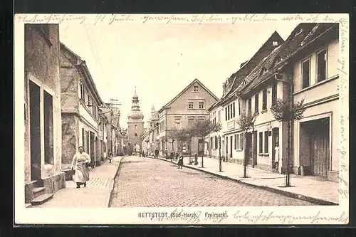 AK Hettstedt /Süd-Harz, Strasse am Freimarkt