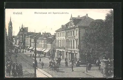 AK Krefeld, Rheinstrasse mit Dyonisiuskirche und Restaurant Brueren