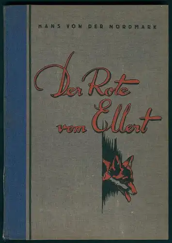 Sammelalbum 100 Bilder, Der Rote vom Ellert und andere Erzählungen vom deutschen Raubwilde, Hans von der Nordmark