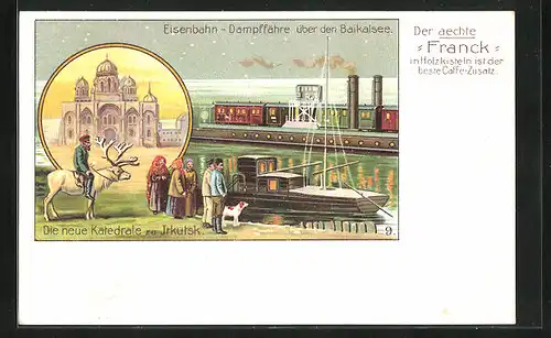 Lithographie Irkutsk, Eisenbahn-Dampffähre über den Baikalsee, Die neue Katedrale