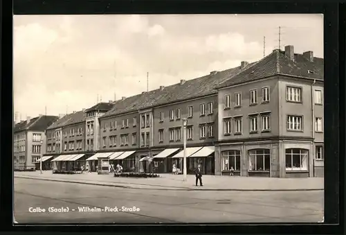 AK Calbe /Saale, Wilhelm-Pieck-Strasse