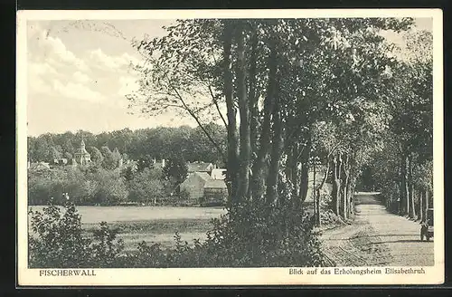 AK Fischerwall, Blick auf das Erholungsheim Elisabethruh