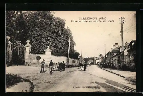 AK Carlepont, Grande Rue et entrée du Prac