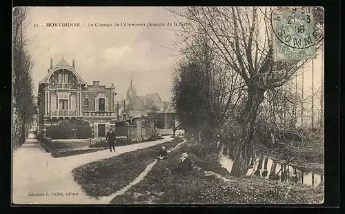 AK Montdidier, Le Chemin de l`Abreuvoir, Avenue de la Gare