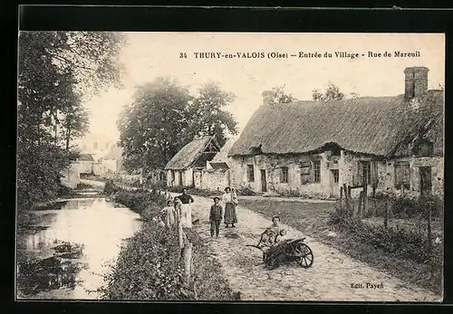 AK Thury-en-Valois, Entrée du Village, Rue de Mareuil