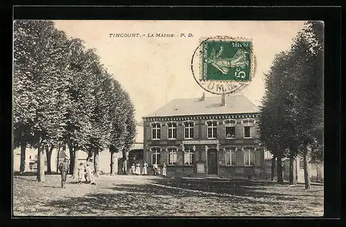 AK Tincourt, La Mairie