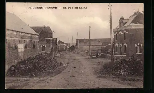 AK Villers-Faucon, la Rue du Saint