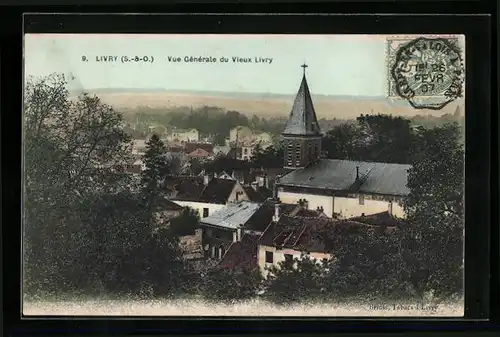 AK Livry, Vue Générale du Vieux Livry