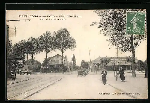 AK Pavillons-sous-Bois, Allée Monthyon vue du Carrefour