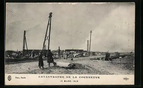 AK Courneuve, Catastrophe, 15 Mars 1918, Soldaten in den Häuserruinen, Explosion