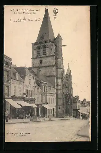 AK Montdidier, La rue Parmentier