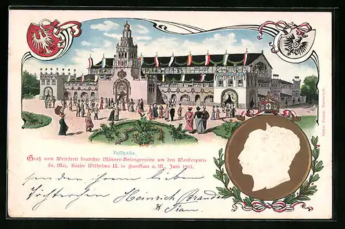 AK Frankfurt a. M., 2. Gesang-Wettstreit Deutscher Männer-Gesangsvereine 1903, Festhalle
