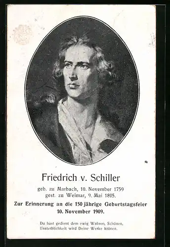 Künstler-AK Friedrich v. Schiller im Portrait, Erinnerung an seinen 150jährige Geburtstagsfeier