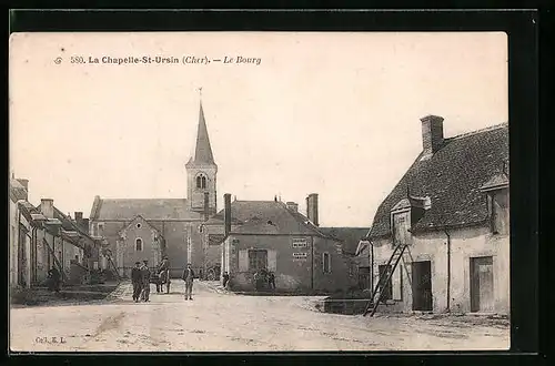 AK La Chapelle-Saint-Ursin, Le Bourg