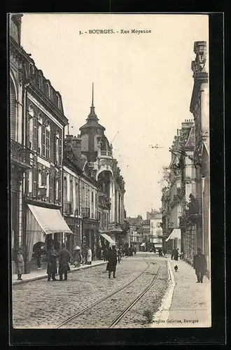 AK Bourges, Rue Moyenne, Strassenpartie