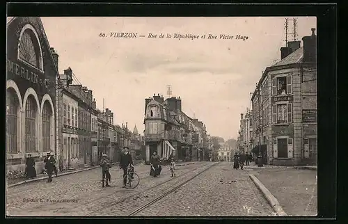 AK Vierzon, Rue de la République et Rue Victor Hugo