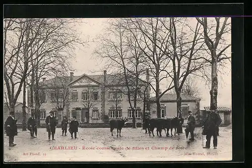 AK Charlieu, Ecole communale de filles et Champ de foire