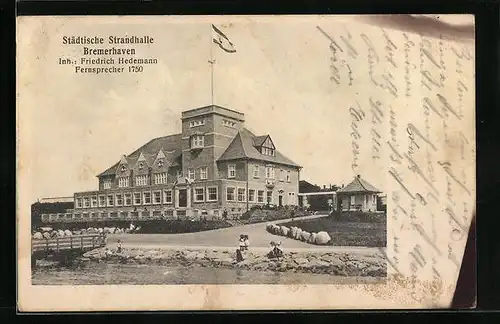AK Bremerhaven, Städtische Strandhalle, Inhaber Friedrich Hedemann