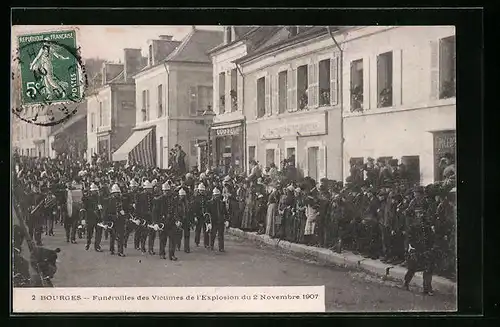 AK Bourges, Funérailles des Victimes de l`Explosion 1907