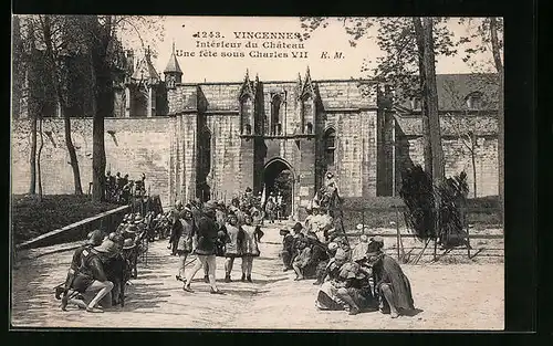 AK Vincennes, Intèrieur du Chateau une fete sous Charles VII.