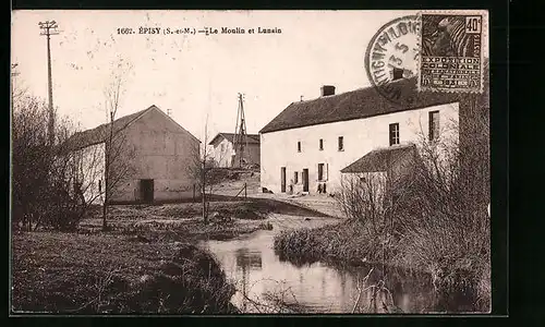 AK Épisy, Le Moulin et Lunain