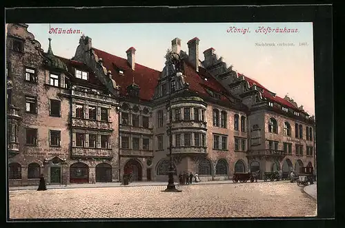 AK München, Strassenpartie am Kgl. Hofbräuhaus